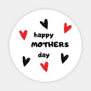 happy mother's day Magnet